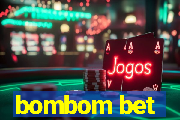 bombom bet